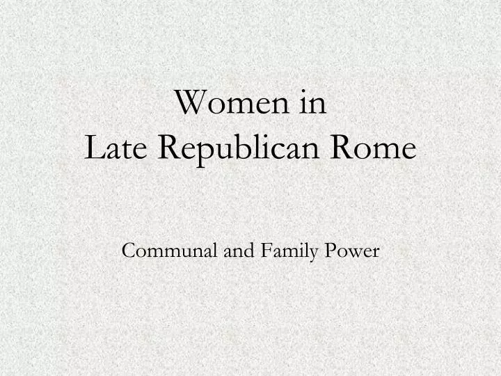 women in late republican rome