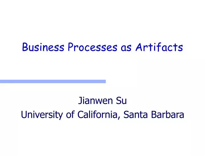 business processes as artifacts