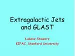 Extragalactic Jets and GLAST - slide 1