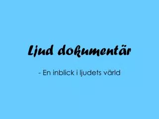 ljud dokument r