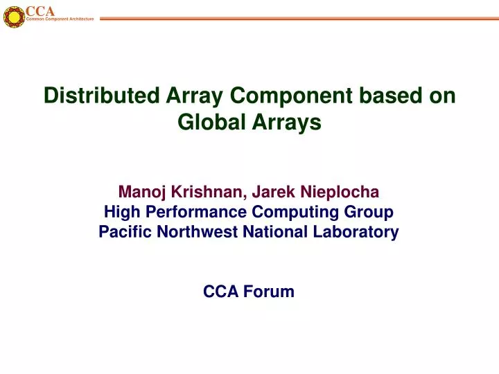 distributed array component based on global arrays