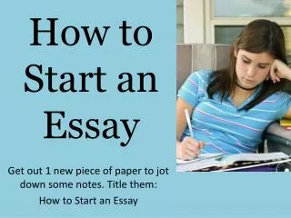 How to Start an Essay
