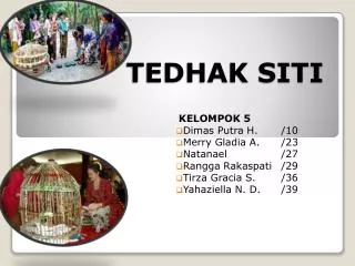tedhak siti
