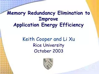 Memory Redundancy Elimination to Improve Application Energy Efficiency