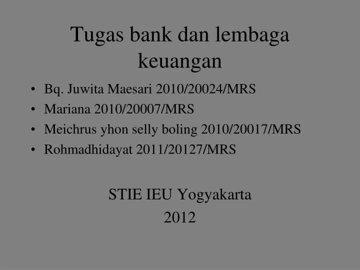 tugas bank dan lembaga keuangan