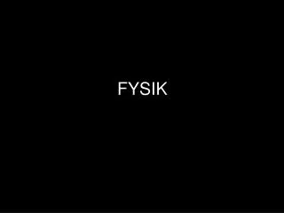 fysik