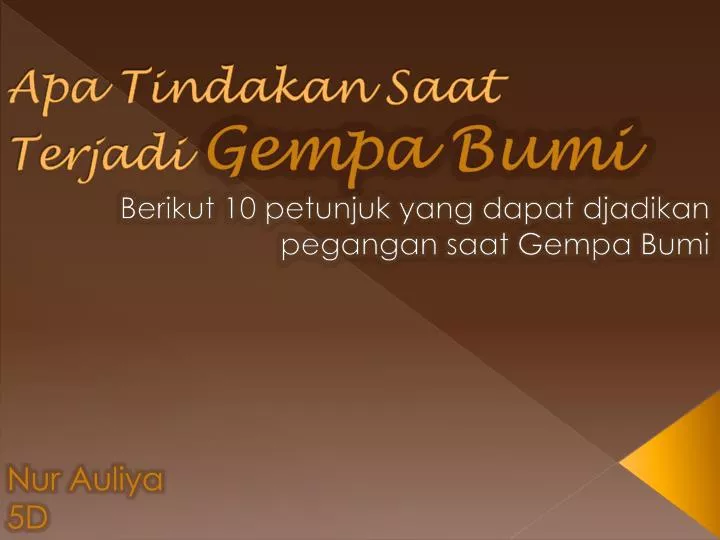 apa tindakan saat terjadi gempa bumi