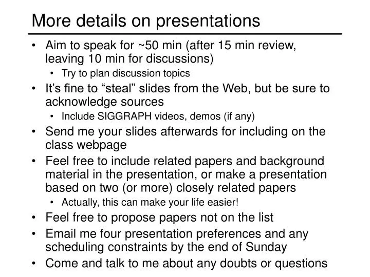 more details on presentations