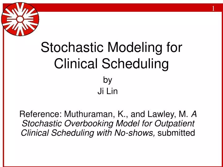 stochastic modeling for clinical scheduling