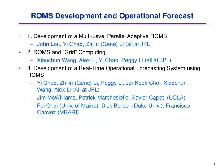 roms development and operational forecast