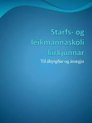 starfs og leikmannask li kirkjunnar