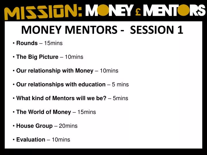 money mentors session 1