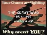 THE GREAT WAR 1914-1919 - slide 1