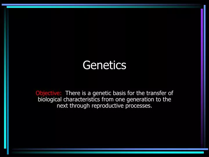 genetics