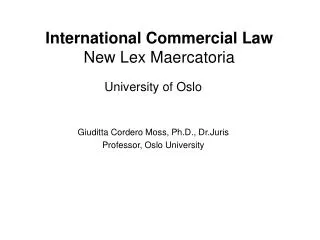 International Commercial Law New Lex Maercatoria