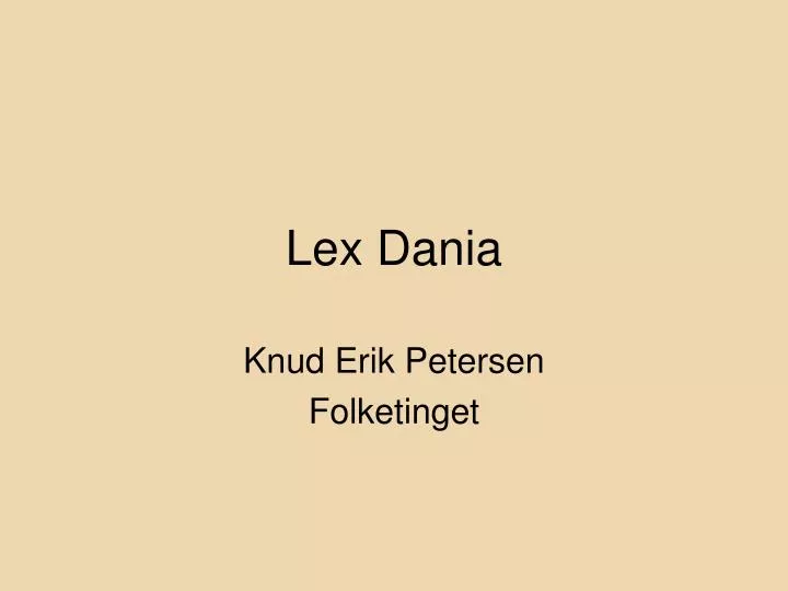 lex dania