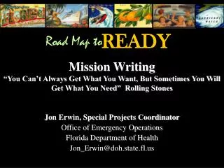 Jon Erwin, Special Projects Coordinator Office of Emergency Operations