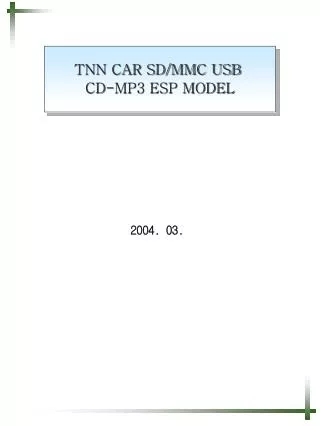 TNN CAR SD/MMC USB CD-MP3 ESP MODEL