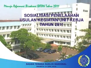 badan tenaga nuklir nasional jakarta 16 juni 2010