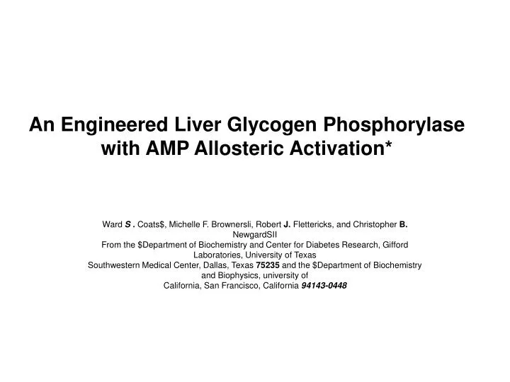 an engineered liver glycogen phosphorylase with amp allosteric activation
