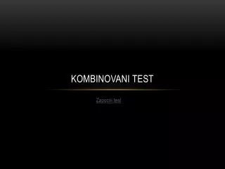 kombinovani test