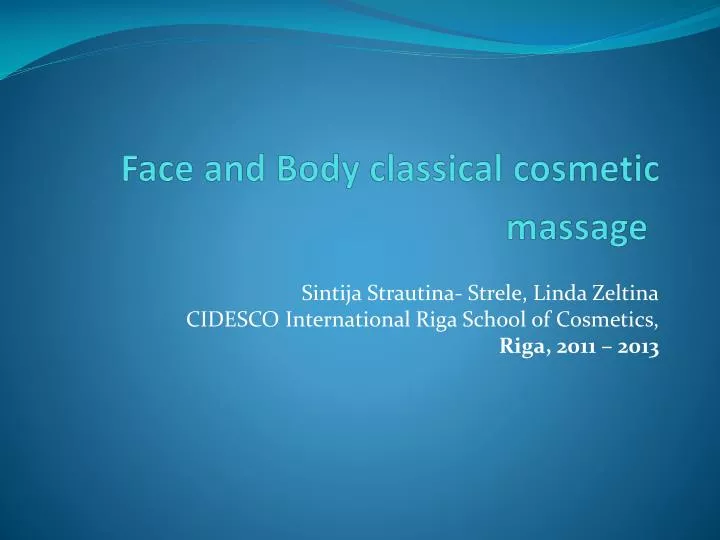face and body classical cosmetic massage