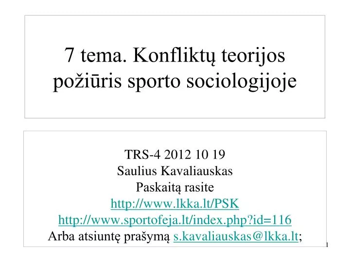 7 tema konflikt teorijos po i ris sporto sociologijoje