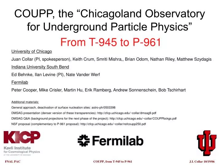 coupp the chicagoland observatory for underground particle physics from t 945 to p 961