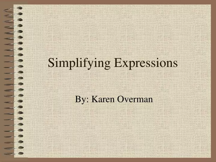 simplifying expressions