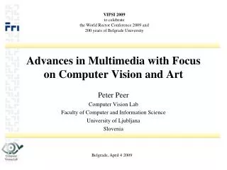 Advances in Multimedia with Focus on Computer Vision and Art