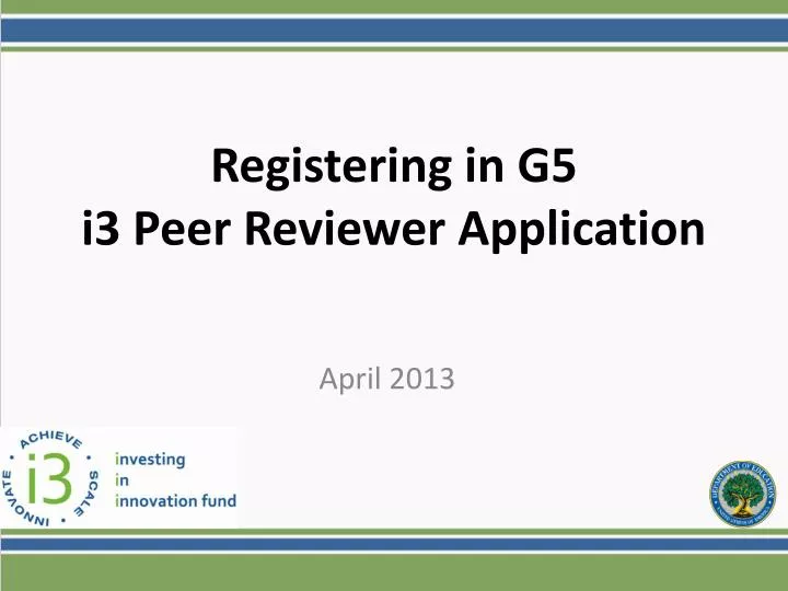 registering in g5 i3 peer reviewer application