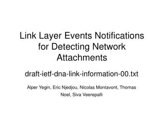 Link Layer Events Notifications for Detecting Network Attachments