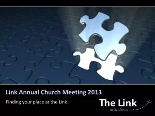 Link Annual Church Meeting 2013