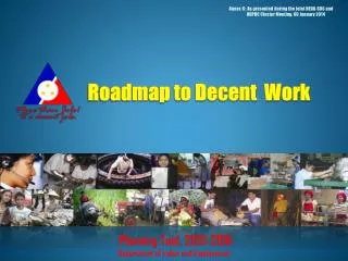 Roadmap to Decent Work