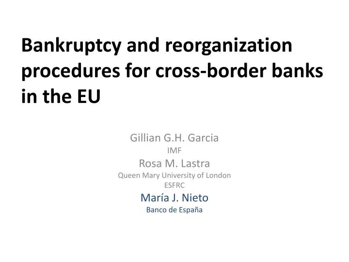 bankruptcy and reorganization procedures for cross border banks in the eu