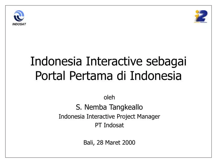 indonesia interactive sebagai portal pertama di indonesia