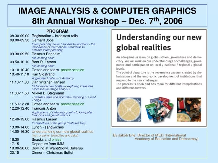 image analysis computer graphics 8th annual workshop dec 7 th 2006