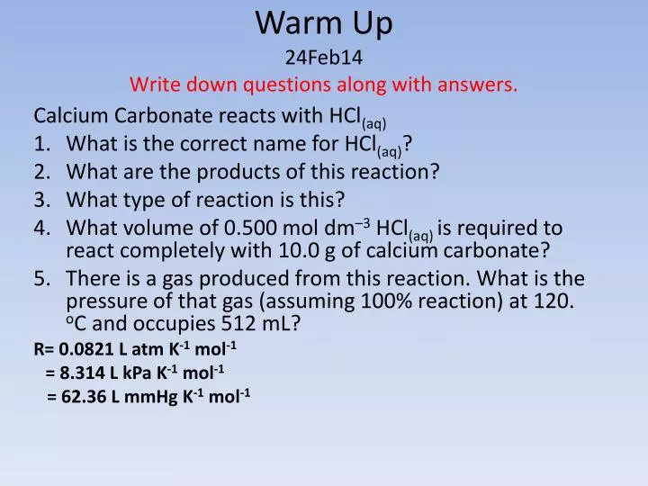 warm up 24feb14 write down questions along with answers