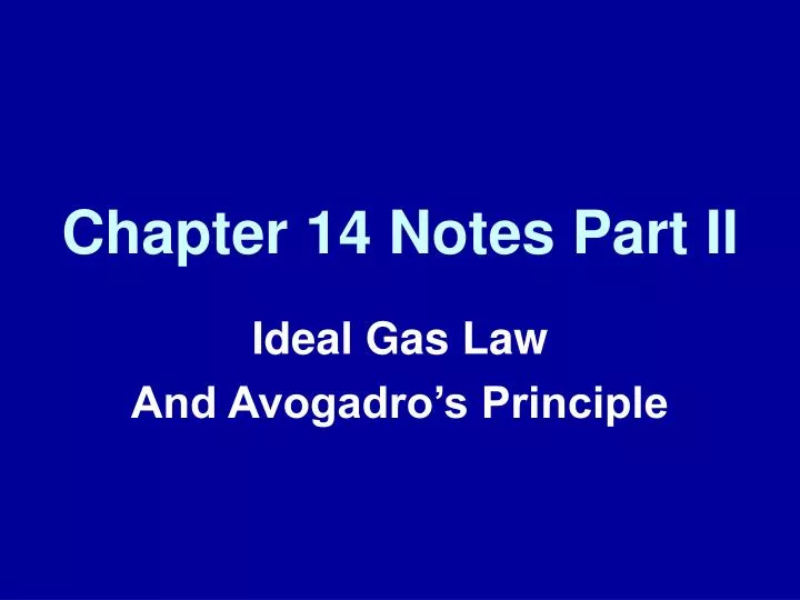 chapter 14 notes part ii