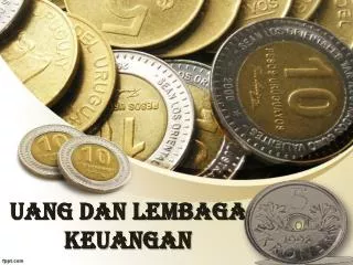 uang dan lembaga keuangan