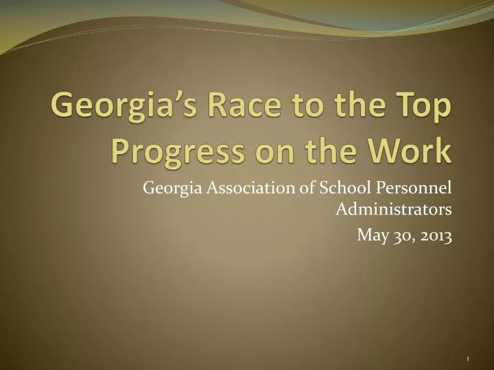 georgia s race to the top progress on the work