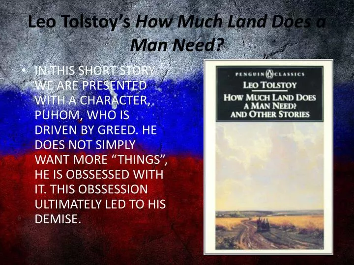 leo tolstoy s how much land does a man need