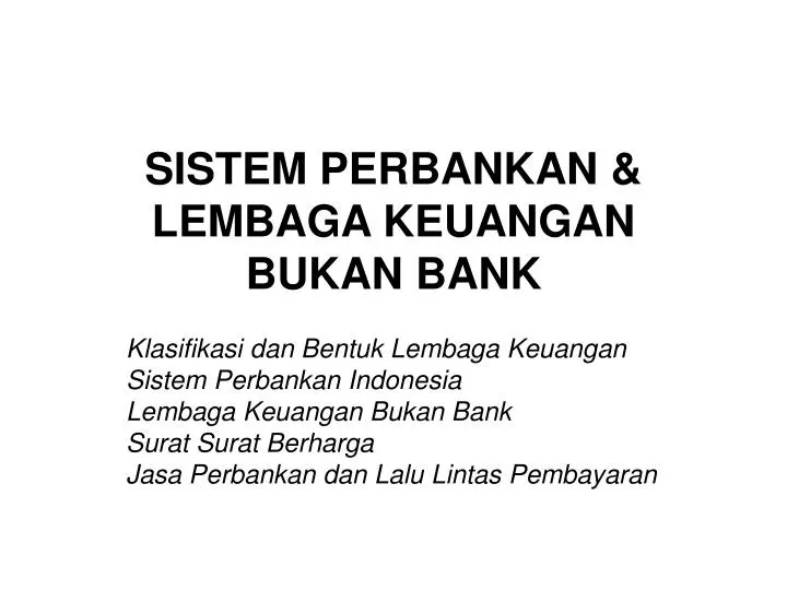 sistem perbankan lembaga keuangan bukan bank