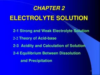 CHAPTER 2 ELECTROLYTE SOLUTION