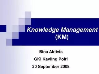 knowledge management km
