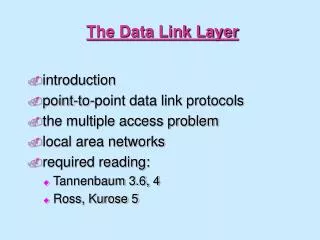 The Data Link Layer