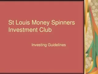 St Louis Money Spinners Investment Club