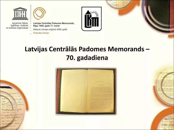 latvijas centr l s padomes memorands 70 gadadiena
