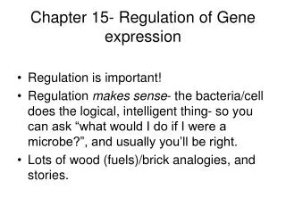 Chapter 15- Regulation of Gene expression