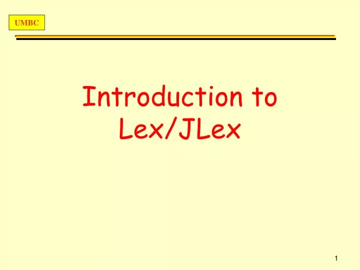 introduction to lex jlex